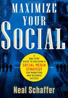 Book cover: "Maximize Your Social" by Neal Schaffer