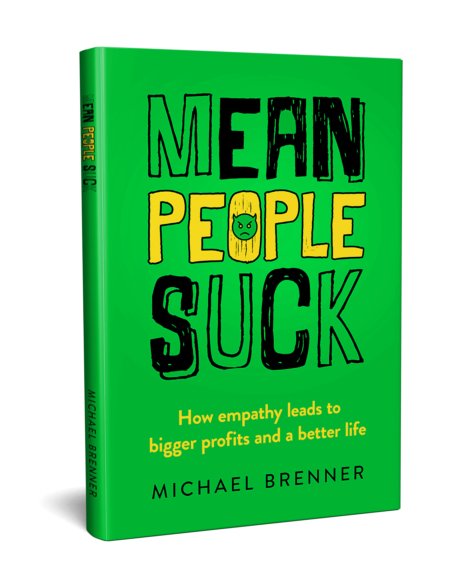 Book Cover: "Mean People Suck" by Michael Brenner