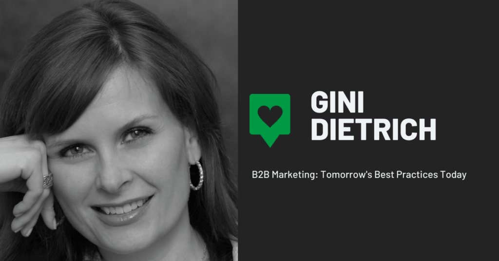 B2B marketing interview with Gini Dietrich