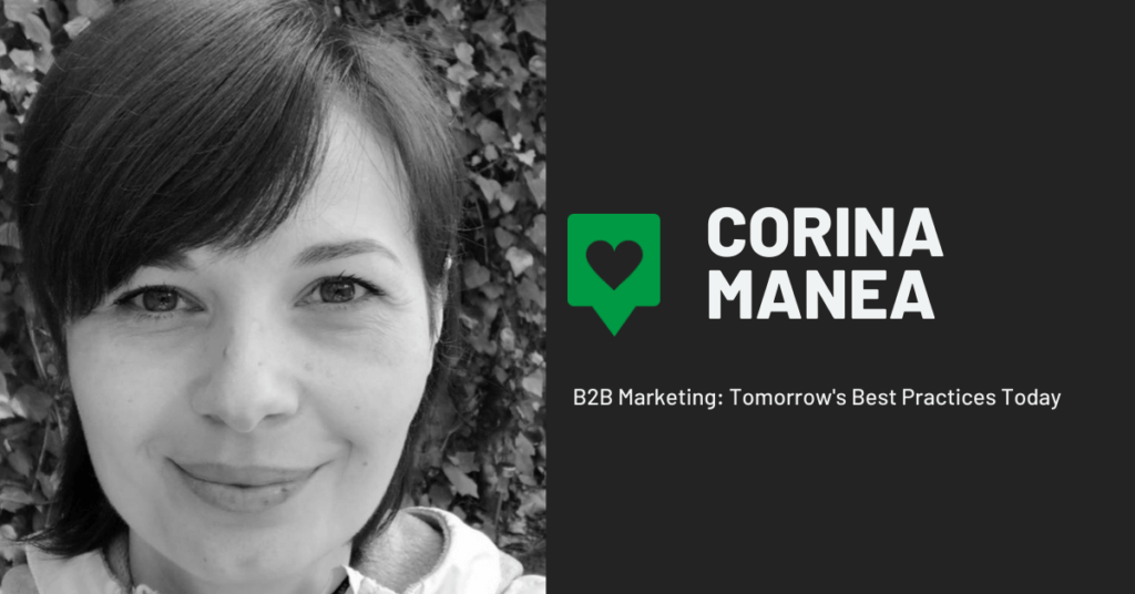B2B Marketing Interview with Corina Manea