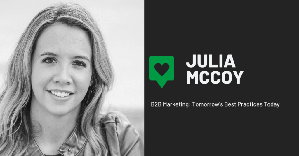 B2B Marketing Interview with Julia McCoy