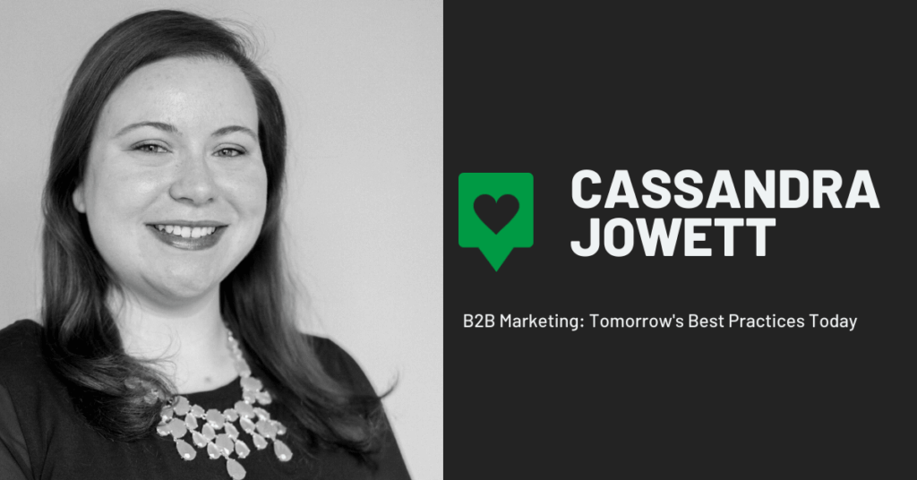 B2B Marketing Interview with Cassandra Jowett