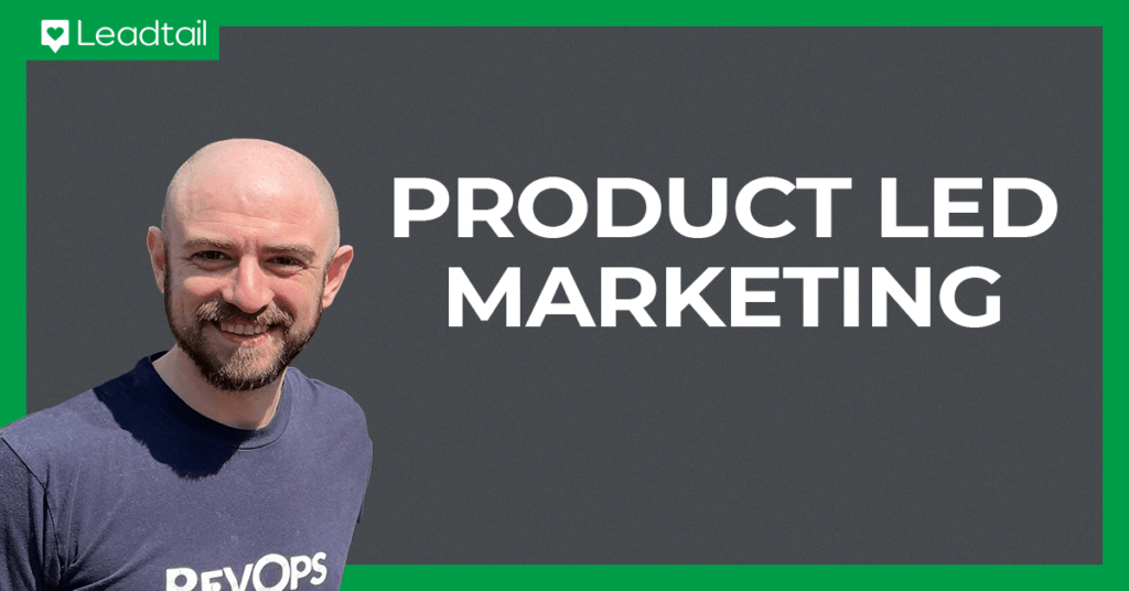 Why B2B Marketers Should Embrace Product-Led Growth