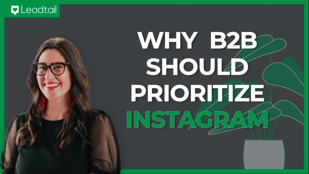 Instagram Is the Future for B2B Trendsetters