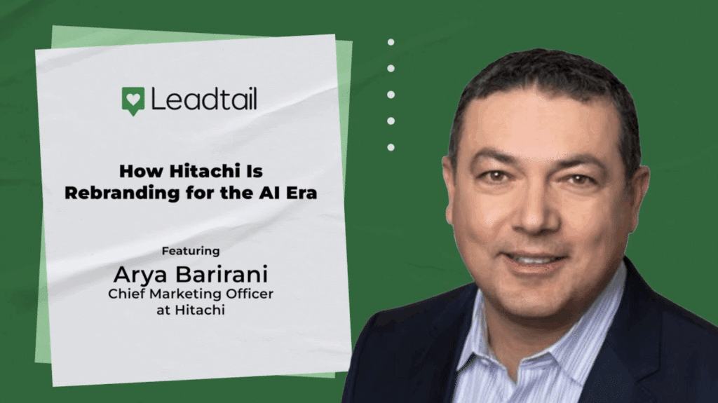 Rebranding for the AI Era: Modern B2B Marketing Lessons from Hitachi